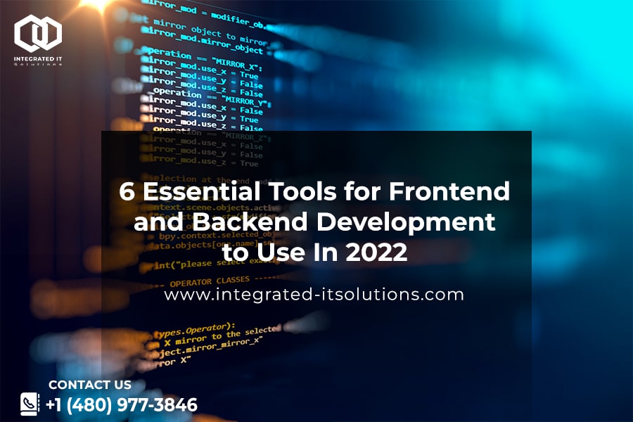Frontend and Backend development tools