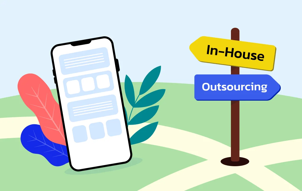 Mobile App Development: Should You Have an In-House Team or Outsource Your Next Mobile-App Project?
